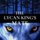 The Lycan King's Mate Audiobook